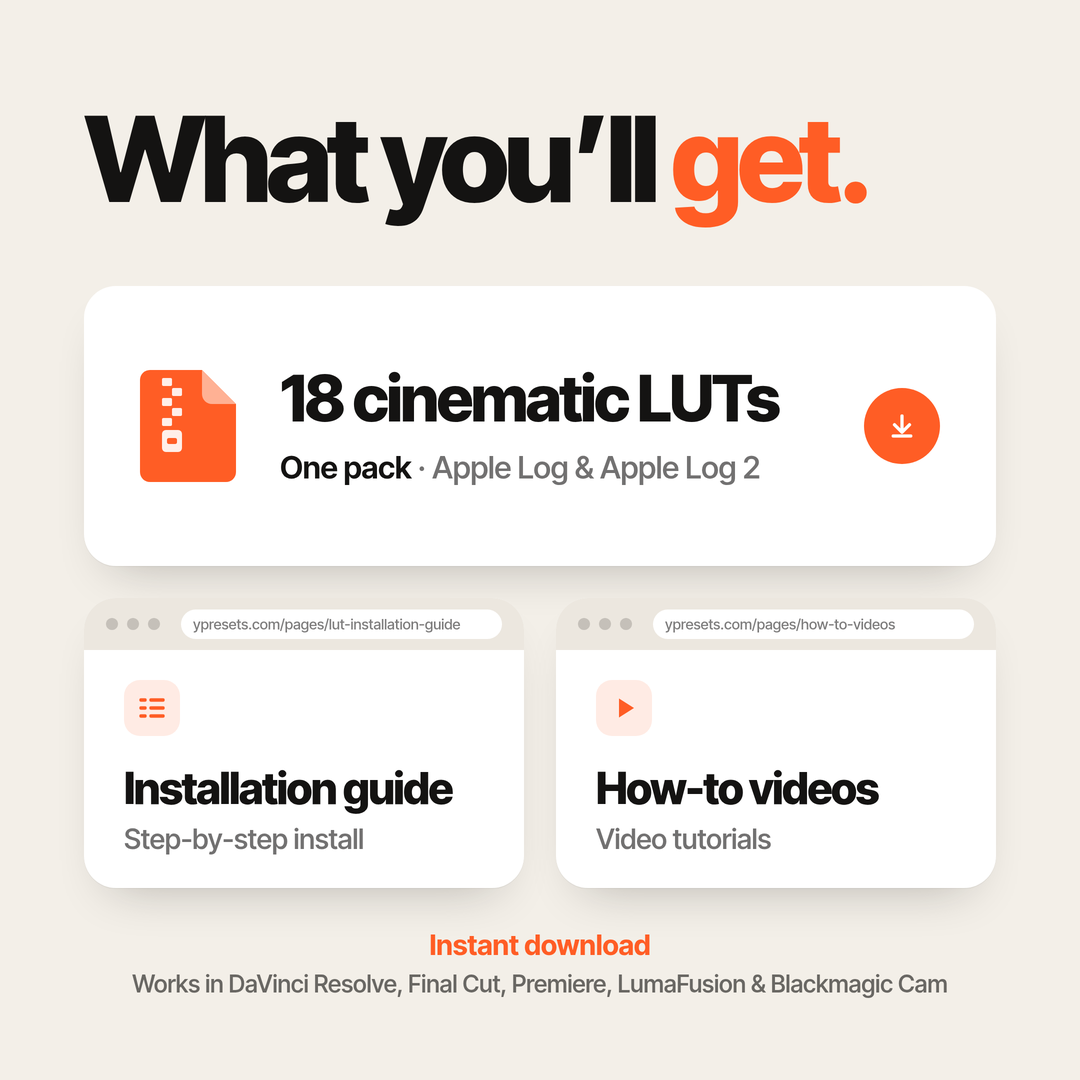 What you'll get: one pack of 18 cinematic LUTs for Apple Log and Apple Log 2, plus the installation guide and how-to videos